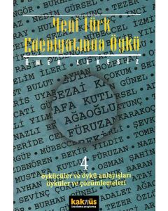 Yeni Türk Edebiyatında Öykü - 4