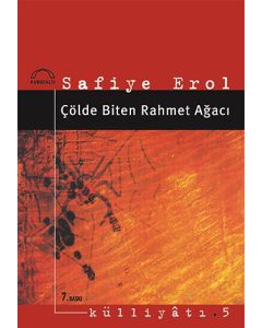 Çölde Biten Rahmet Ağacı