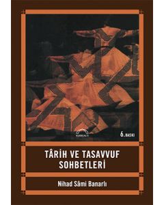 Tarih ve Tasavvuf Sohbetleri