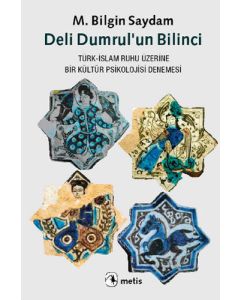 Deli Dumrul’un Bilinci