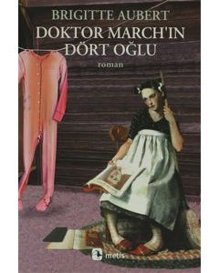 Doktor March’ın Dört Oğlu