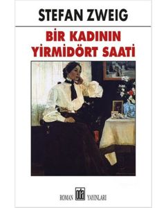 Bir Kadının Yirmi Dört Saati