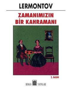 Zamanımızın Bir Kahramanı