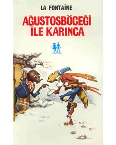 Ağustosböceği ile Karınca