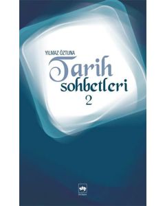 Tarih Sohbetleri 2