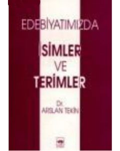 Edebiyatımızda İsimler ve Terimler