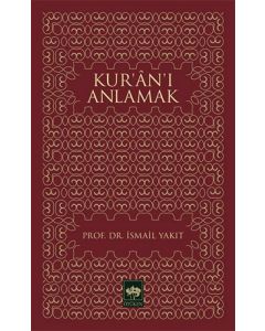 Kur'an'ı Anlamak