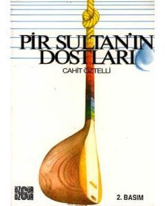 Pir Sultan'ın Dostları