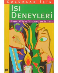 Çocuklar İçin Isı Deneyleri