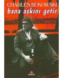 Bana Aşkını Getir
