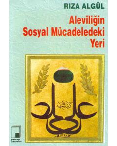 Aleviliğin Sosyal Mücadeledeki Yeri