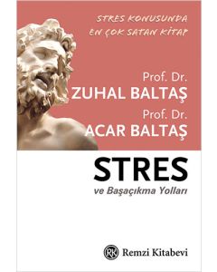 Stres ve Başaçıkma Yolları