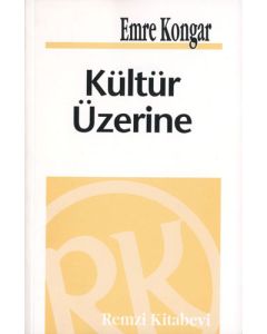Kültür Üzerine