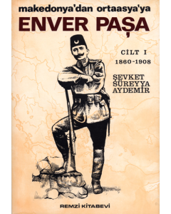 Enver Paşa Cilt 1