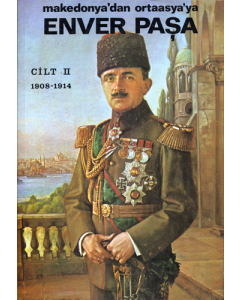 Enver Paşa Cilt 2 