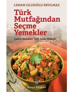 Türk Mutfağından Seçme Yemekler