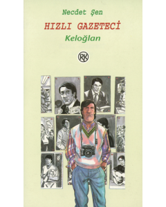 Hızlı Gazeteci Keloğlan