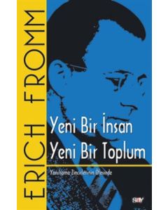 Yeni Bir İnsan Yeni Bir Toplum