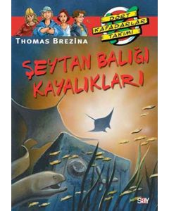 Dört Kafadalar Takımı 33 - Şeytan Balığı Kayalıkları 