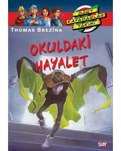 Dört Kafadarlar Takımı 5 - Okuldaki Hayalet 