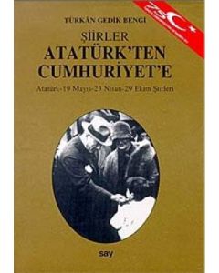 Atatürk’ten Cumhuriyet’e