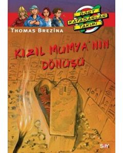 Dört Kafadarlar Takımı 43 - Kızıl Mumya’nın Dönüşü 