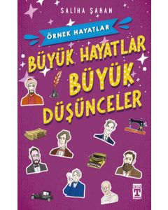 Büyük Hayatlar -  Büyük Düşünceler
