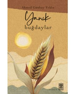Yanık Buğdaylar
