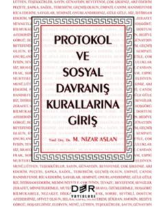 Protokol ve Sosyal Davranış Kurallarına Giriş