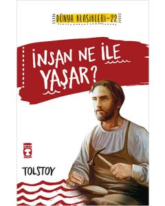 İnsan Ne ile Yaşar?