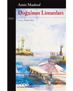 Doğu'nun Limanları