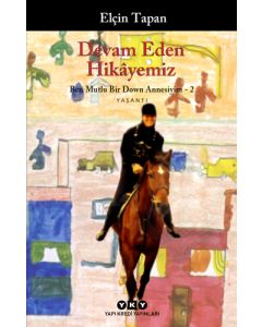 Devam Eden Hikâyemiz
