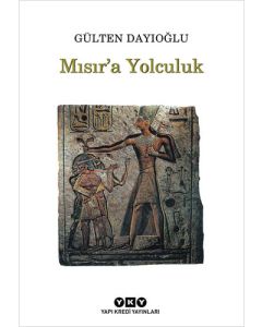 Mısır’a Yolculuk