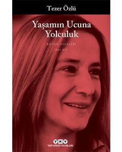 Yaşamın Ucuna Yolculuk