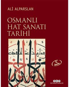 Osmanlı Hat Sanatı Tarihi