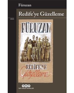 Redife’ye Güzelleme