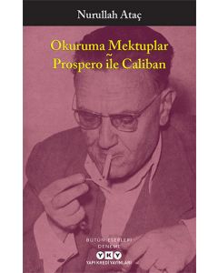 Okuruma Mektuplar – Prospero ile Caliban