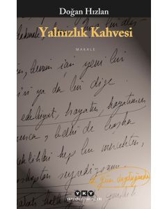 Yalnızlık Kahvesi