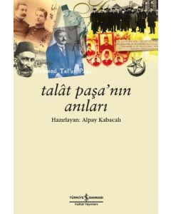 Talat Paşa’nın Anıları