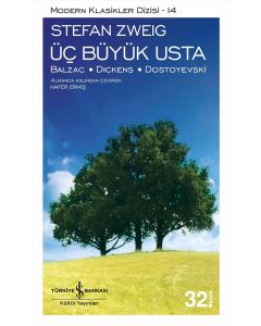Üç Büyük Usta - Balzac, Dickens, Dostoyevski