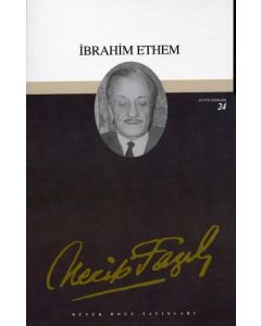 İbrahim Ethem - Necip Fazıl Bütün Eserleri:24