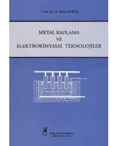 Metal Kaplama ve Elektrokimyasal Teknolojiler