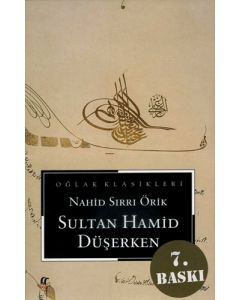 Sultan Hamid Düşerken