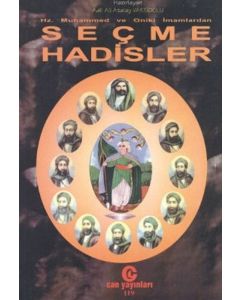 Hz. Muhammed ve Oniki İmamlardan Seçme Hadisler