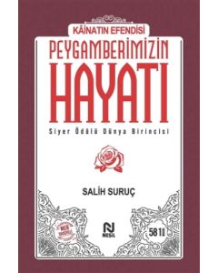 Kainatın Efendisi Peygamberimizin Hayatı - Ciltli