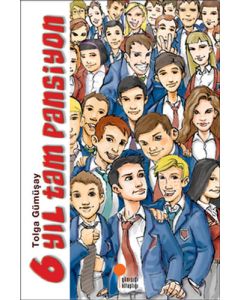 6 Yıl Tam Pansiyon