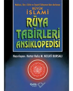 Büyük İslami Rüya Tabirleri Ansiklopedisi