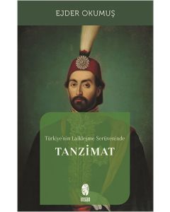 Türkiye’nin Laikleşme Serüveninde Tanzimat