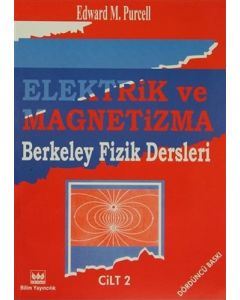 Elektrik ve Magnetizma Berkeley Fizik Dersleri Cilt 2