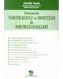 Hukukumuzda Yönetim Kurulu ve Denetçiler 